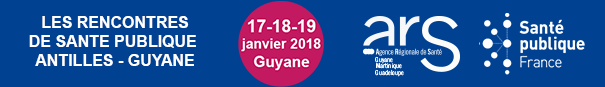 Santé Publique France Rencontres Guyane